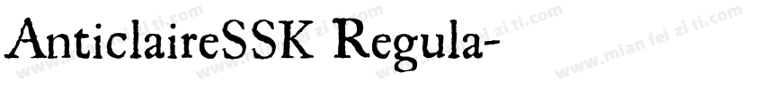 AnticlaireSSK Regula字体转换